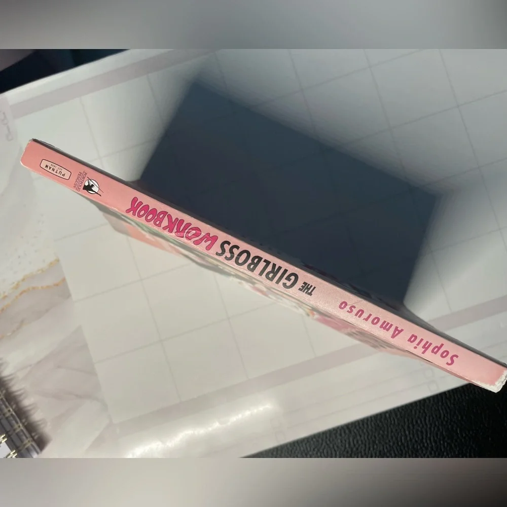 Sophia Amoruso The Girlboss Workbook An Interactive Journal For Winning At Life